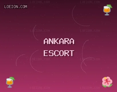 Ankara Escort: Polatlı Escort, Kızılcahamam Escort, Kahramankazan Escort